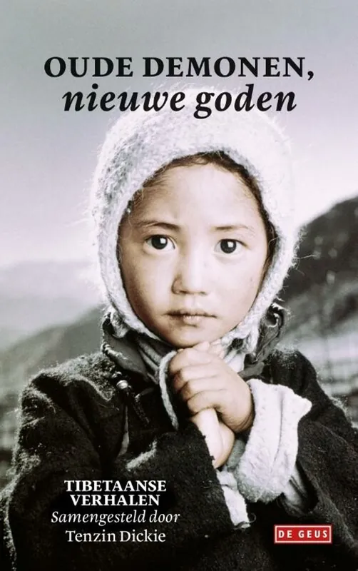 Oude demonen, nieuwe goden - Tenzin Dickie Speciale Aanbieding