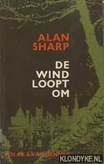De wind loopt om - Sharp, Alan Express Levering