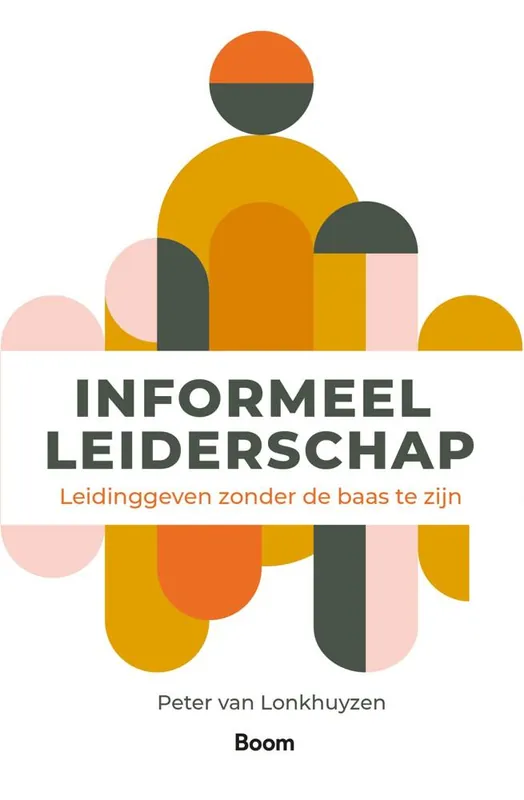 Meest Verkocht Informeel leiderschap / Druk 1