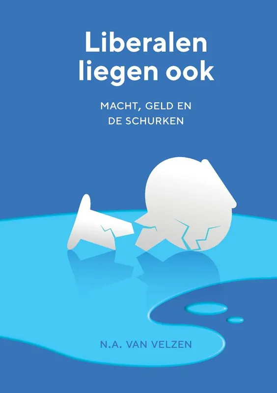 Liberalen liegen ook / Druk 1 Snelle Levering