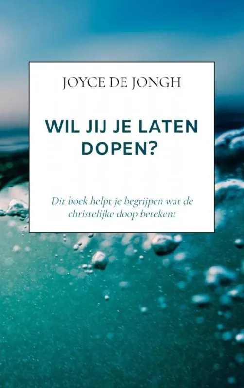 Betrouwbaar Wil jij je laten dopen? / Druk 2