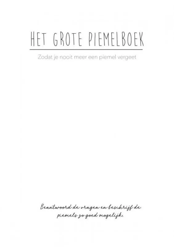 Gecertificeerd Het Grote Piemelboek / Druk 1