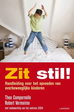 Zit stil! / Druk 1 Betrouwbaar