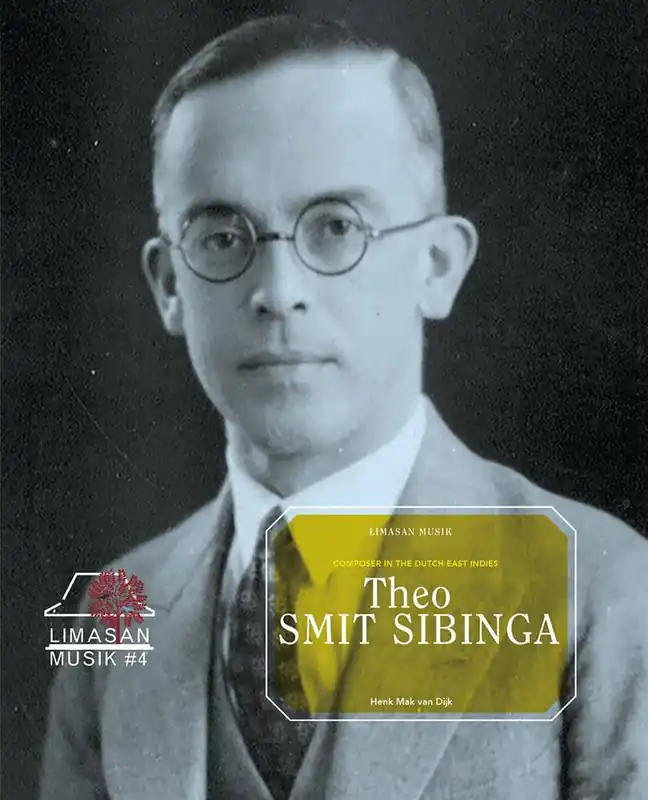Goedkoop Theo Smit Sibinga, Composer in the Dutch East Indies / 1st Edition