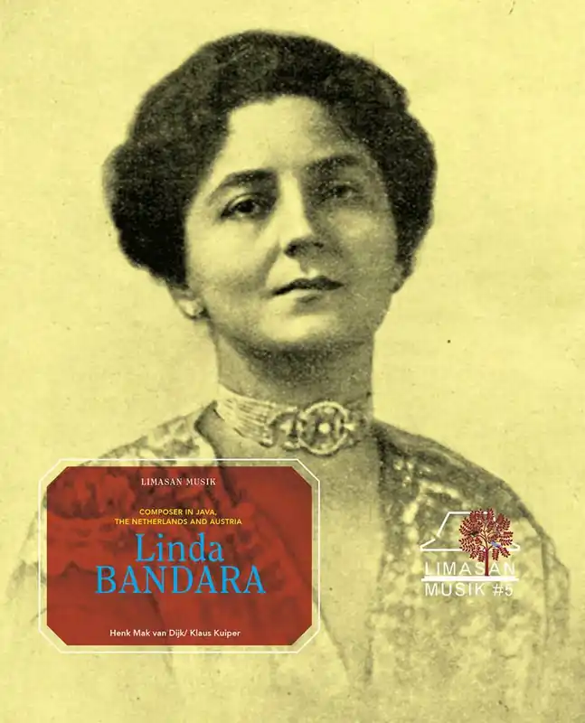 Nu Kopen Linda Bandara, Composer in Java, the Netherlands and Austria / 1st Edition