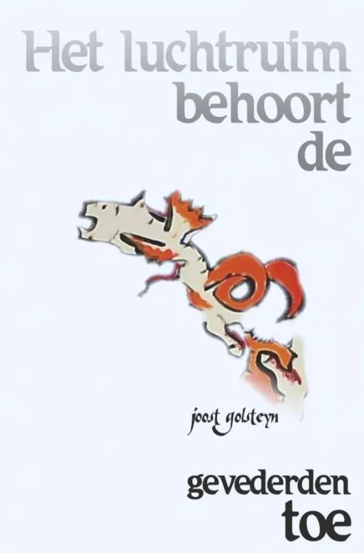 Beperkte Voorraad Het luchtruim behoort de gevederden toe / Druk 1
