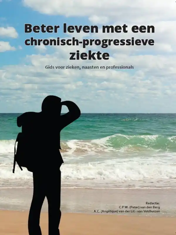 Nieuw Beter leven met een chronisch-progressieve ziekte / Druk 1