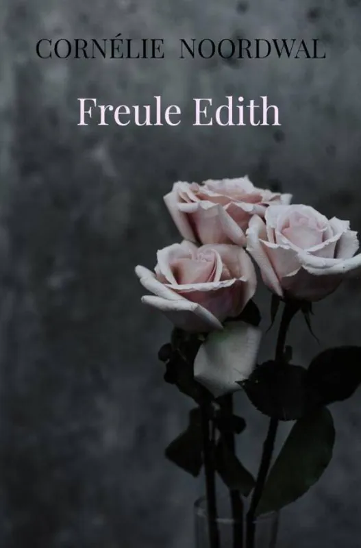 Freule Edith / Druk 1 Flitsaanbieding