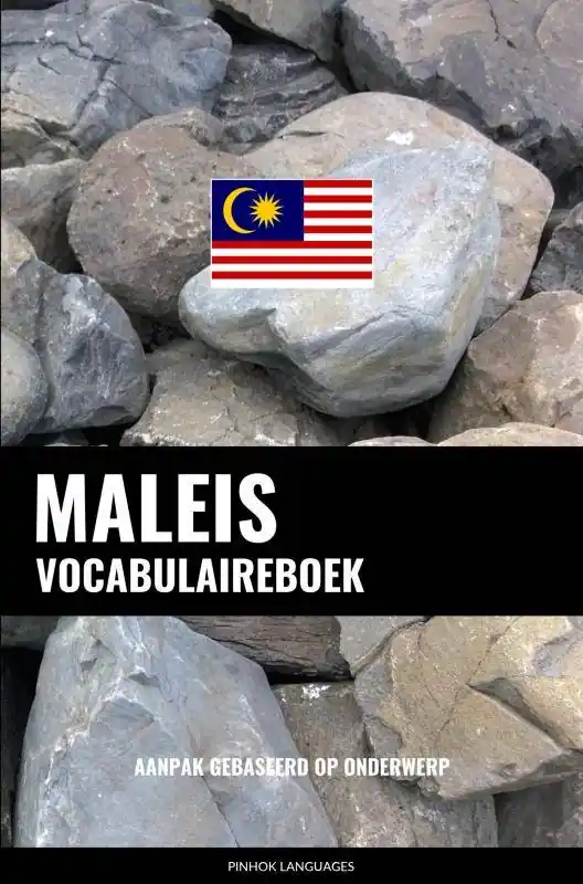 Maleis vocabulaireboek / Druk 1 Laatste Versie