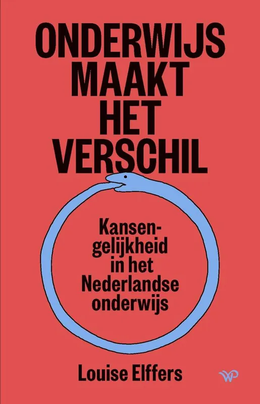 Onderwijs maakt het verschil / Druk 1 Beperkte Voorraad