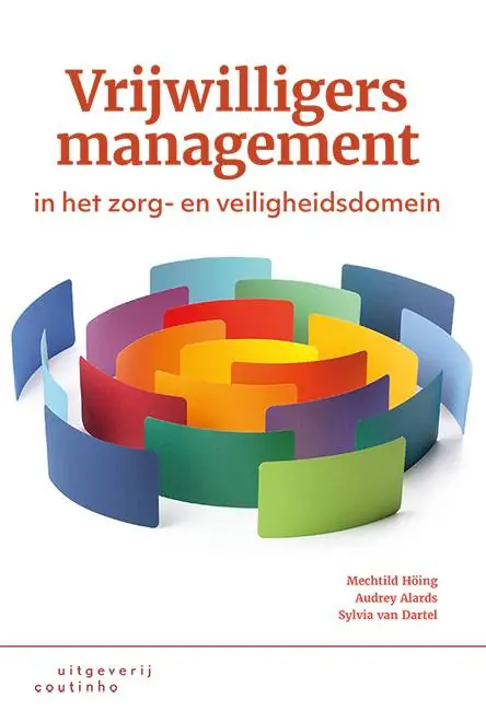 Laatste Kans Vrijwilligersmanagement in het zorg- en veiligheidsdomein / Druk 1