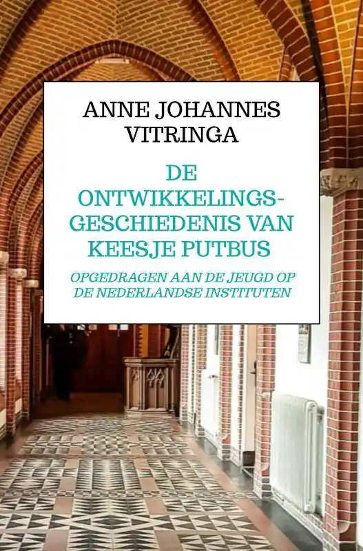 DE ONTWIKKELINGSGESCHIEDENIS VAN KEESJE PUTBUS / Druk 2 Koop Vandaag