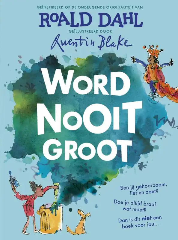 Word nooit groot / Druk 10 Koop Vandaag