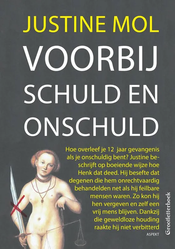 Laatste Kans Voorbij schuld en onschuld / Druk 1