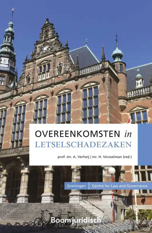 Gecertificeerd Overeenkomsten in letselschadezaken / Druk 1