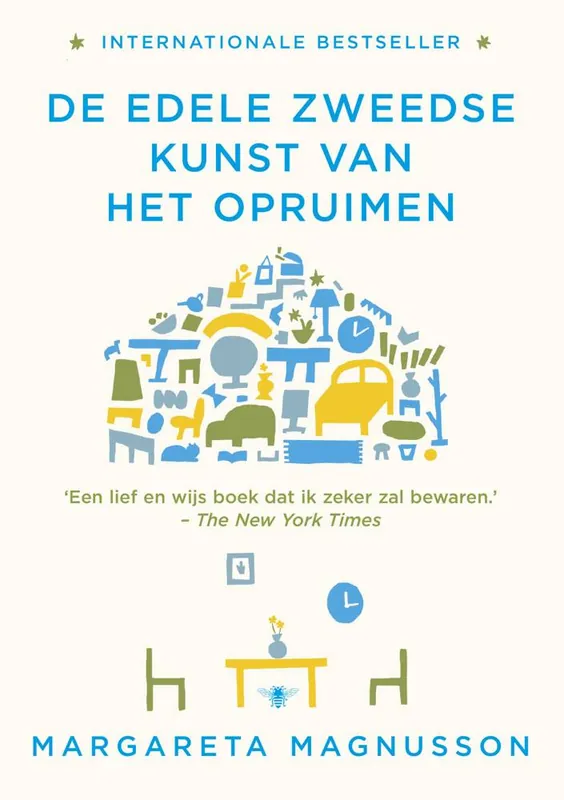 De edele Zweedse kunst van het opruimen / Druk 3 Tijdelijk Beschikbaar