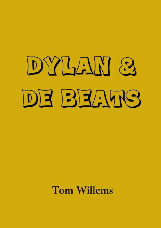 Alleen Vandaag Dylan & de Beats / Druk 1