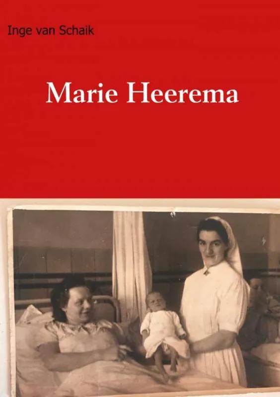 Marie Heerema / Druk 1 Direct Beschikbaar