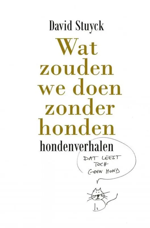 Merkproduct Wat zouden we doen zonder honden / Druk 1