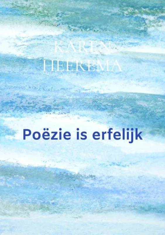 Tijdelijk Beschikbaar Poëzie is erfelijk / Druk 1