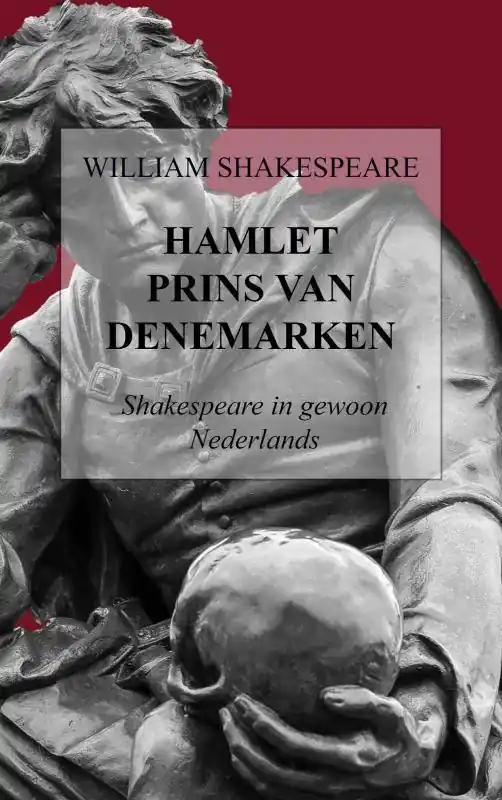 Gratis Verzending Hamlet - Prins van Denemarken / Druk 5