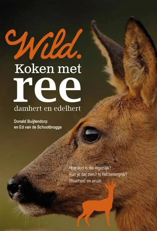 Wild. Koken met ree, damhert en edelhert / Druk 1 Fabrieksprijs