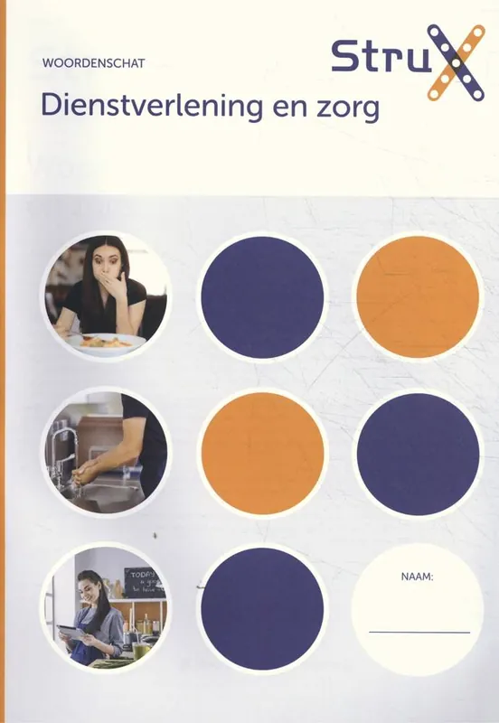 Woordenschat dienstverlening en zorg / Druk 1 Laatste Kans