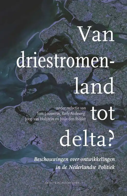 Hete Deal Van driestromenland tot delta? / Druk 1