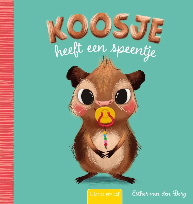 Koosje heeft een speentje / Druk 1 Speciale Aanbieding