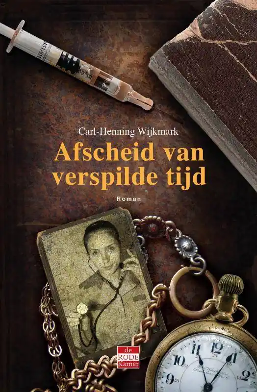 Hoge Kwaliteit Afscheid van verspilde tijd / Druk 1