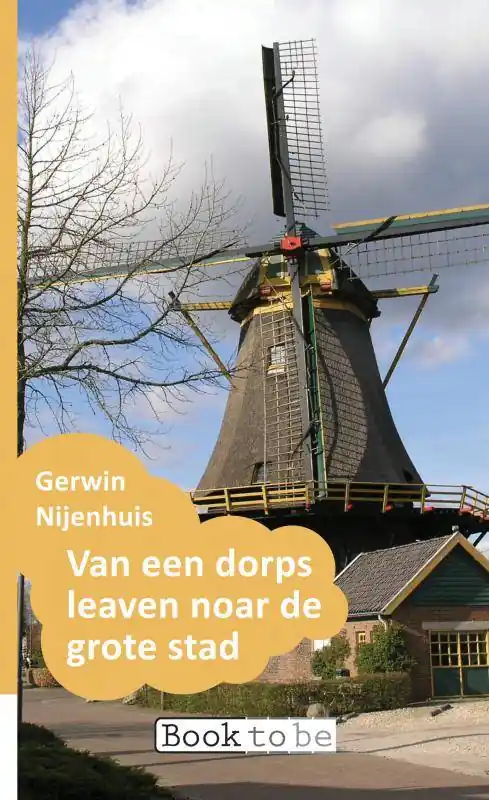 Van een dorps leaven noar de grote stad / Druk 1 Veilige Betaling