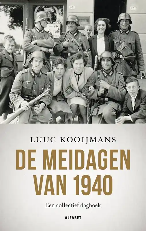 Rechtstreeks Van De Fabrikant De meidagen van 1940 / Druk 1