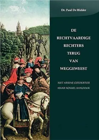 Favoriet De rechtvaardige rechters terug van weggeweest / Druk 1