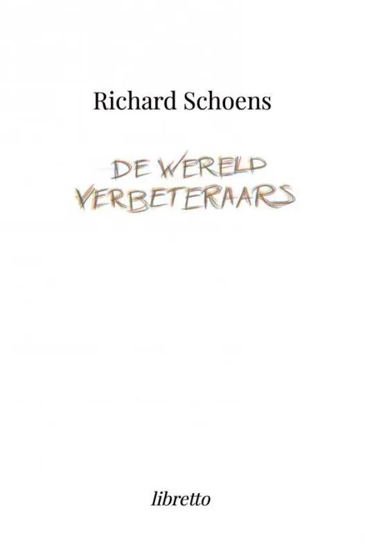 Meest Verkocht De Wereldverbeteraars / Druk 1
