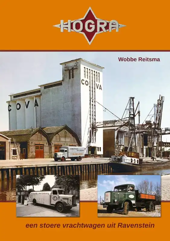 Bestseller Hogra - een stoere vrachtwagen uit Ravenstein / Druk 1