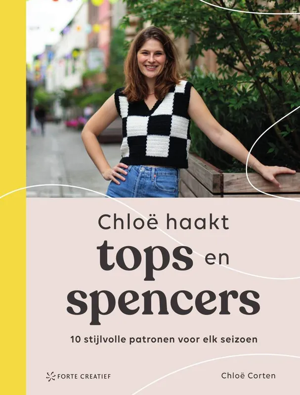 Chloë haakt tops en spencers / Druk 1 Weekendaanbieding
