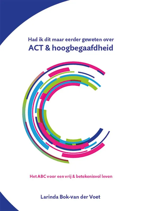 Express Levering Had ik dit maar eerder geweten over ACT & hoogbegaafdheid / Druk 1