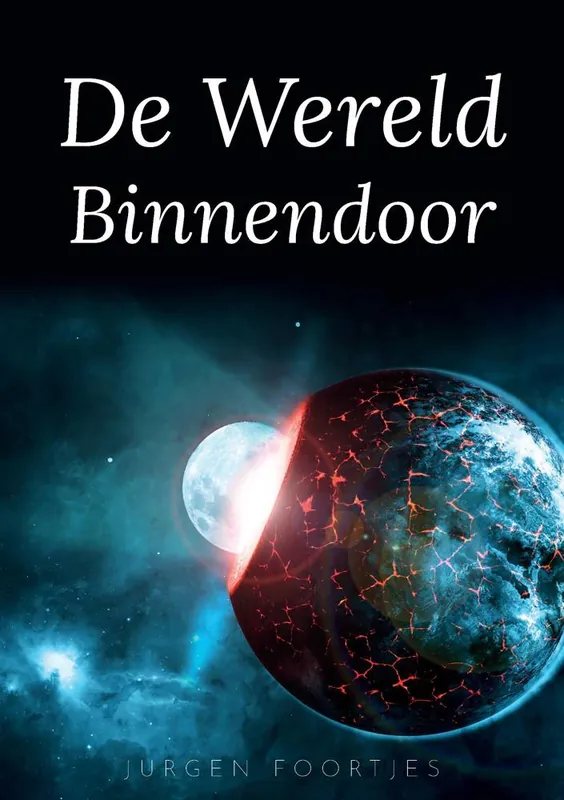 Voordeelprijs De Wereld Binnendoor / Druk 1