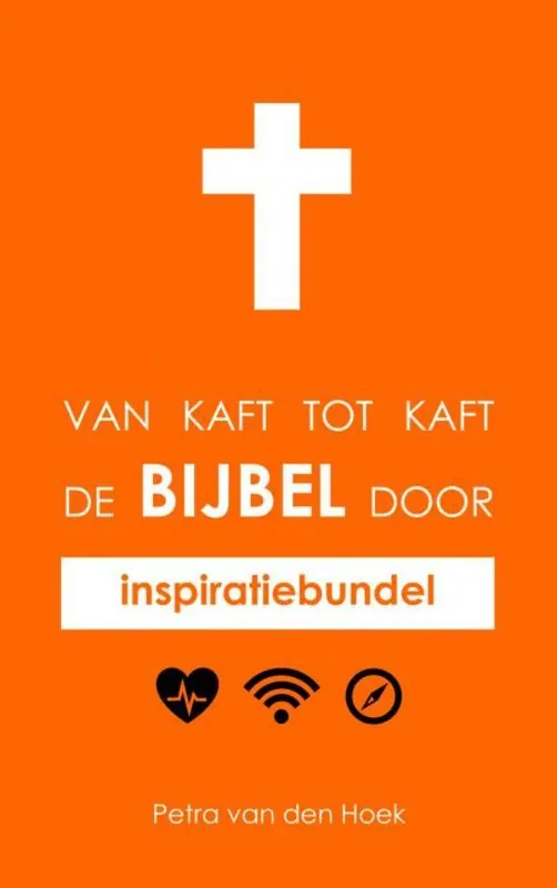 Beste Prijs Van kaft tot kaft de Bijbel door / Druk 1