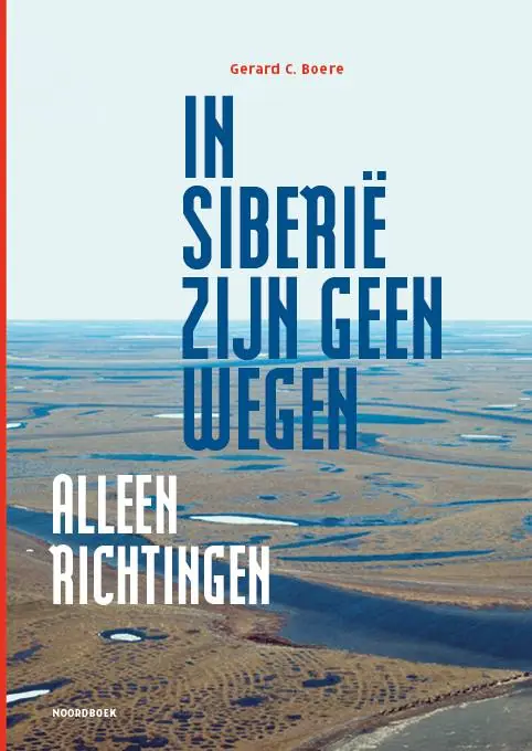 In Siberië zijn geen wegen, alleen richtingen / Druk 1 Rechtstreeks Van De Fabrikant