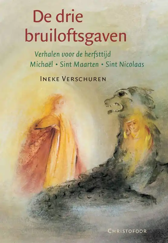 De drie bruiloftsgaven / Druk 6 (Heruitgave) Seizoensaanbieding