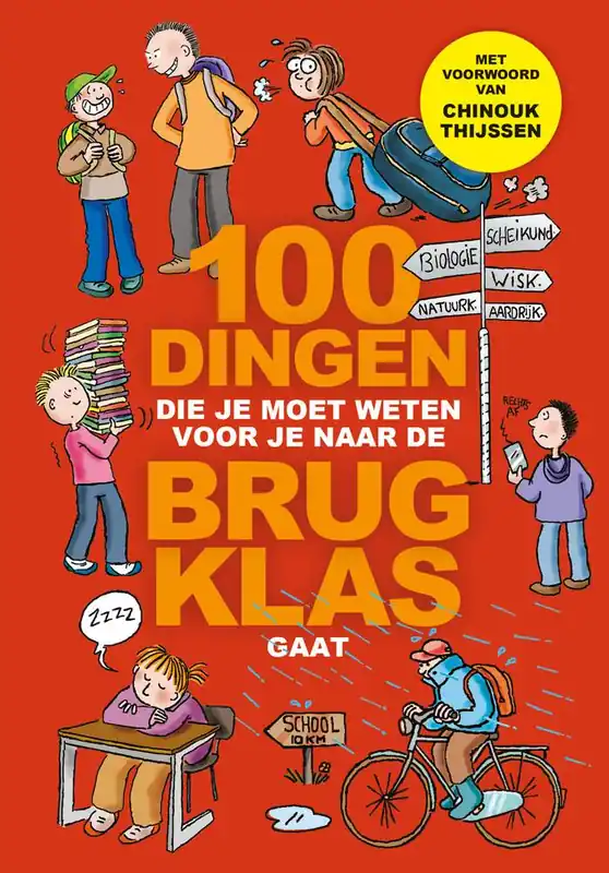 Betaalbaar 100 dingen die je moet weten voor je naar de brugklas gaat / Druk 6