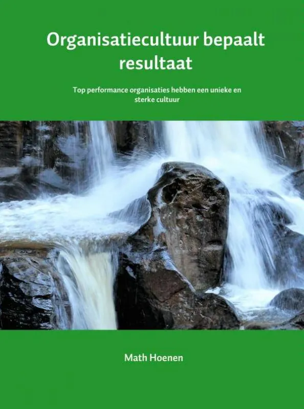Bestseller Organisatiecultuur bepaalt resultaat / Druk 1
