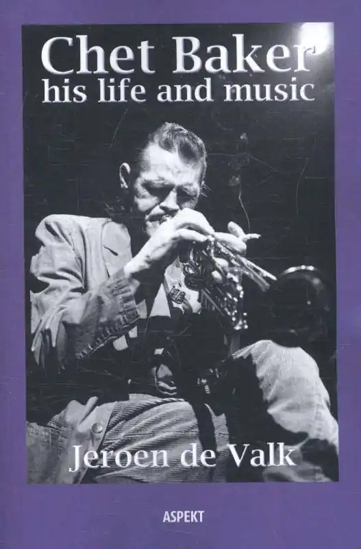 Tijdelijk Beschikbaar Chet Baker his life and music / 1st Edition