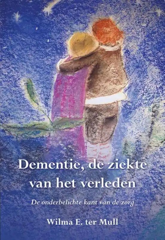 Goedkoop Dementie, de ziekte van het verleden / Druk 1