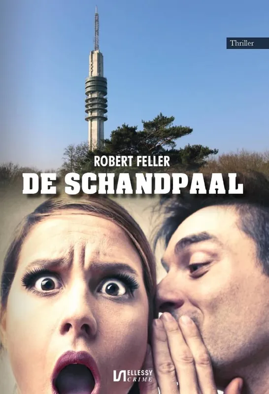 De Schandpaal / Druk 1 Direct Verzonden