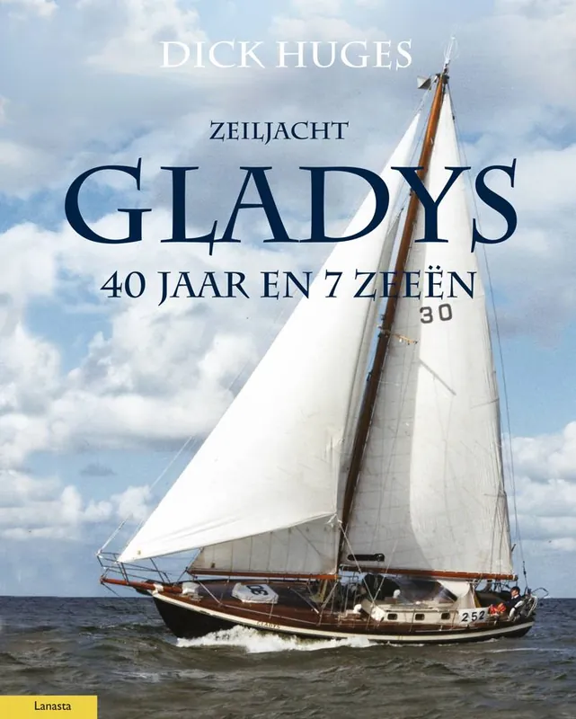 Zeiljacht Gladys / Druk 1 Koop Online