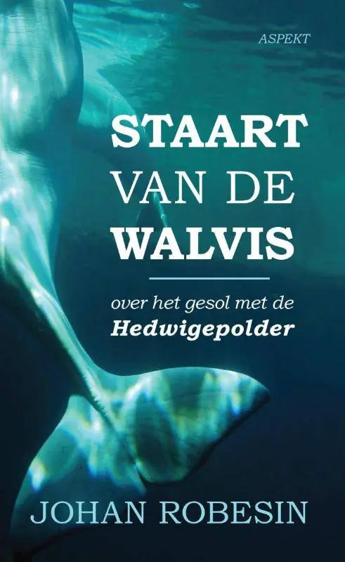 Staart van de Walvis / Druk 1 Betrouwbaar