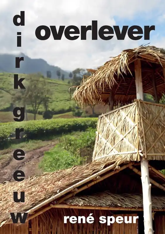 Weekendaanbieding Dirk Greeuw, overlever / Druk 1