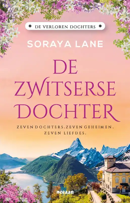 De Zwitserse dochter / Druk 4 Gratis Verzending